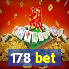 178 bet